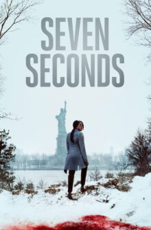 Seven Seconds izle