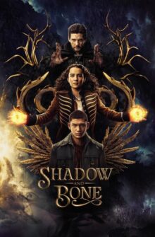 Shadow and Bone izle