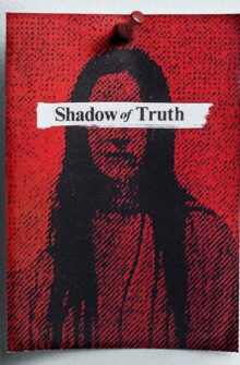 Shadow of Truth dizi izle