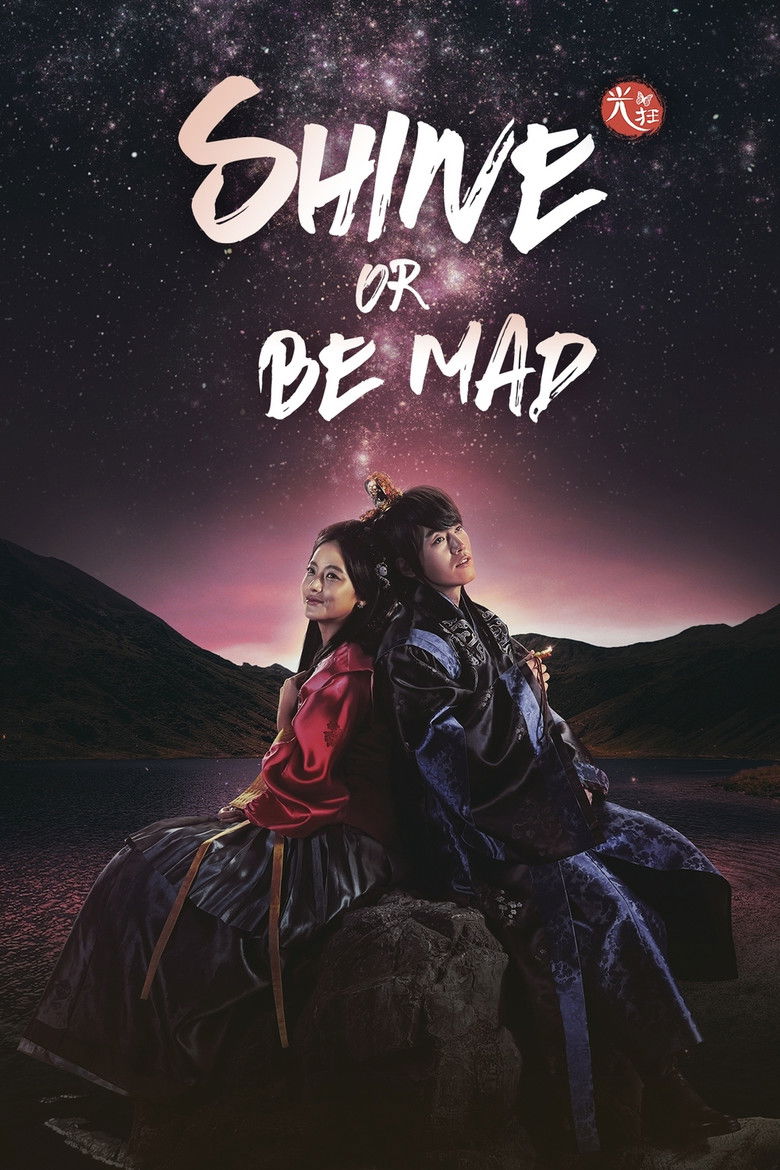 Shine or Go Crazy izle