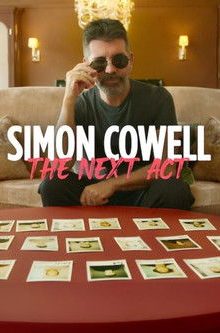 Simon Cowell: The Next Act izle