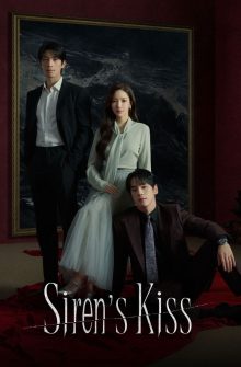Siren’s Kiss dizi izle