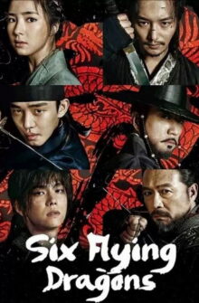 Six Flying Dragons izle