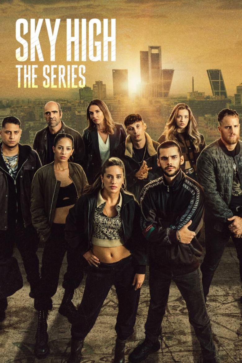 Sky High: The Series dizi izle