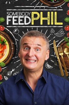 Somebody Feed Phil izle