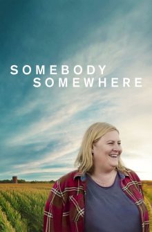 Somebody Somewhere dizi izle