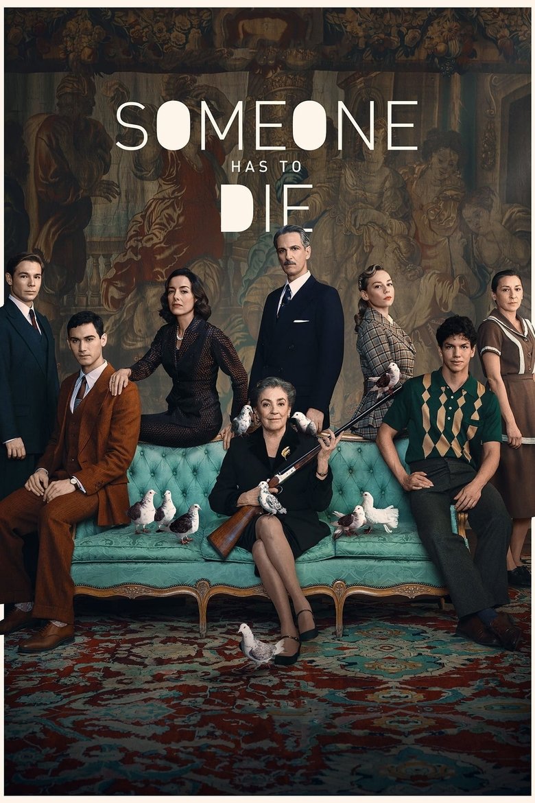 Someone Has to Die dizi izle