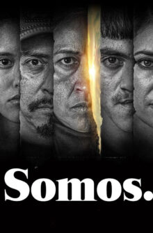 Somos. izle