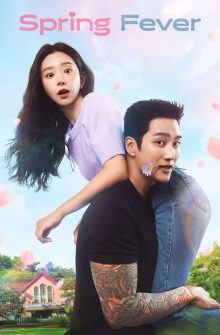Spring Fever dizi izle