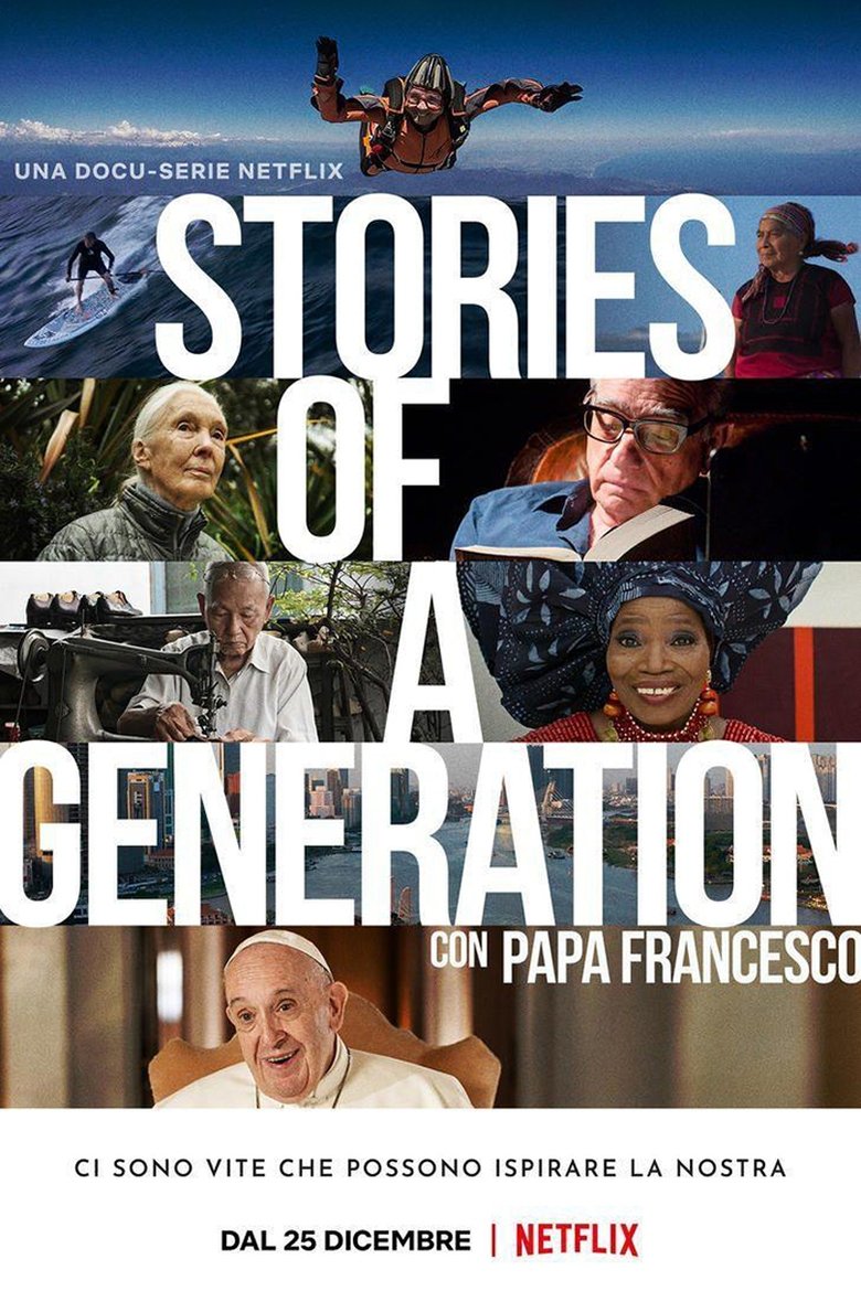 Stories of a Generation – with Pope Francis izle