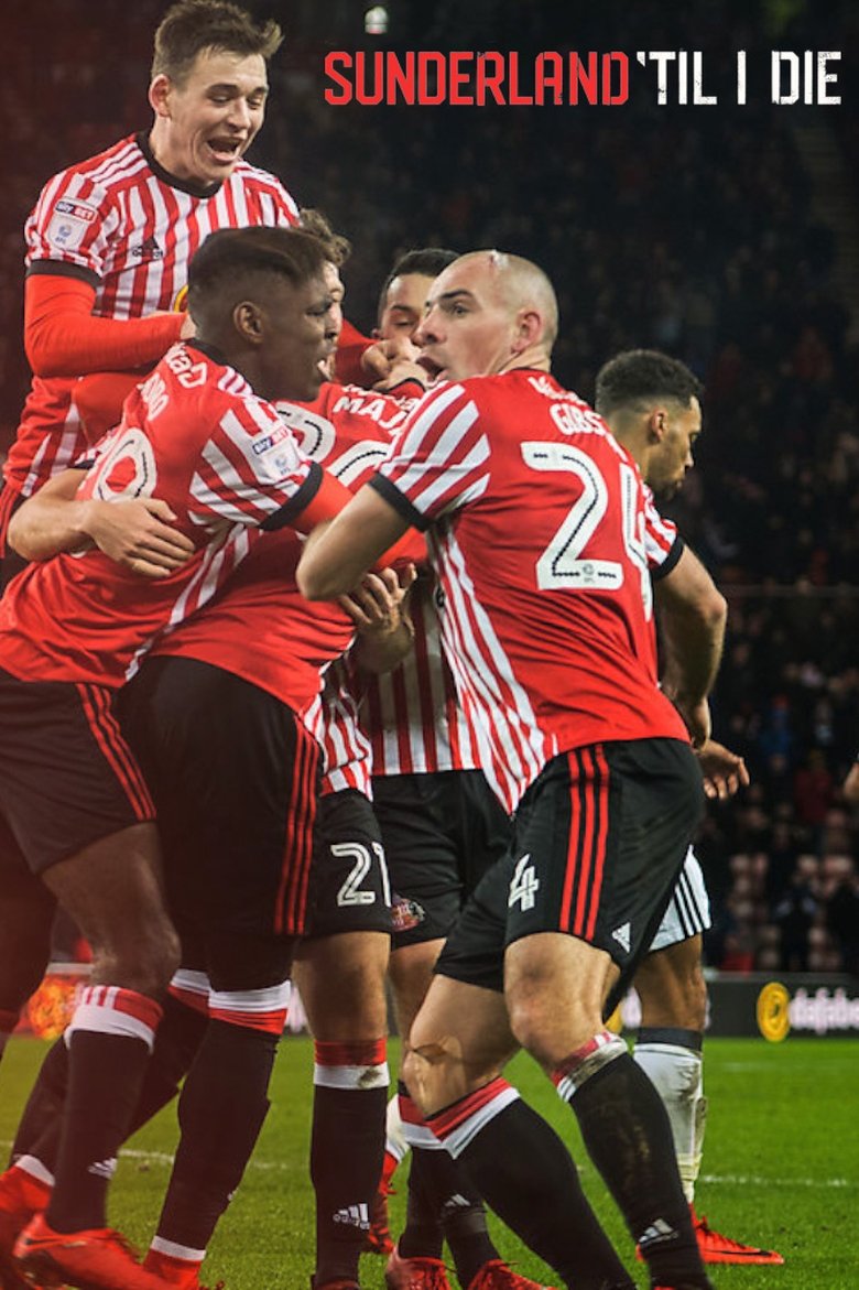 Sunderland ‘Til I Die izle