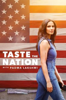 Taste the Nation with Padma Lakshmi izle