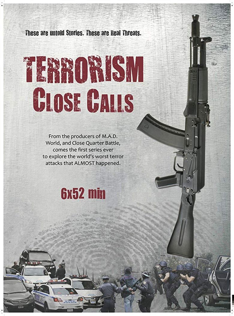 Terrorism Close Calls izle