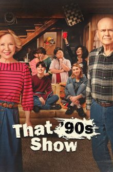 That ’90s Show izle