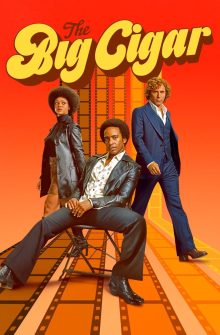 The Big Cigar izle