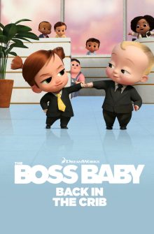 The Boss Baby: Back in the Crib izle