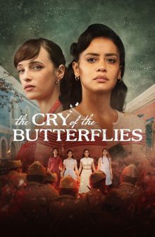 The Cry of the Butterflies izle