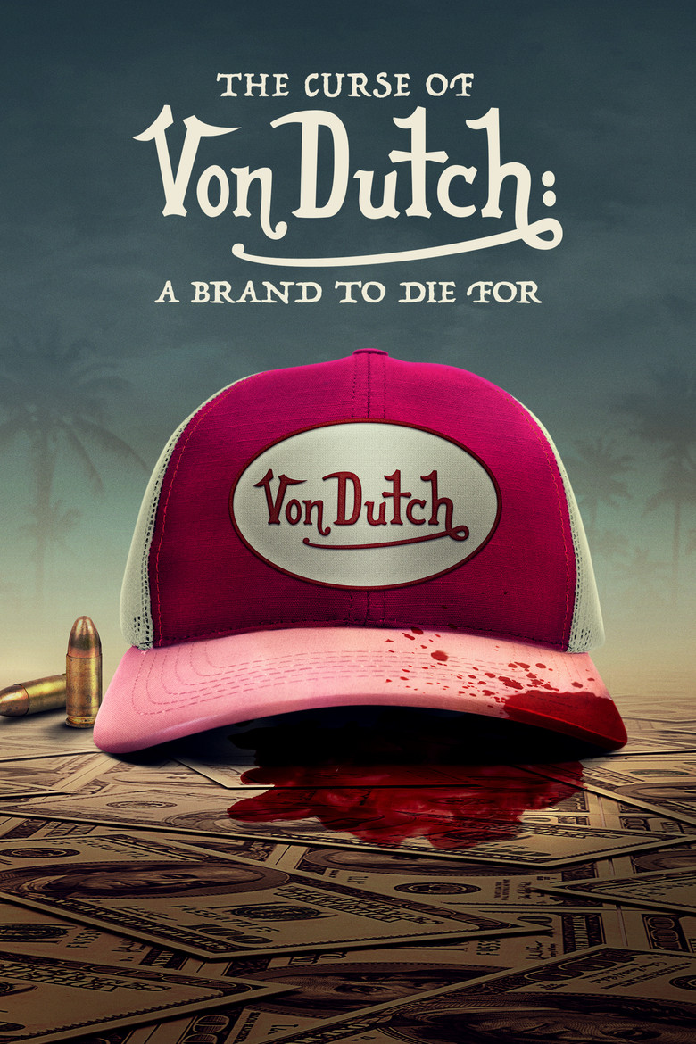 The Curse of Von Dutch: A Brand to Die For izle