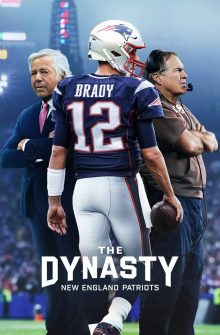 The Dynasty: New England Patriots izle