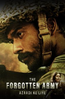 The Forgotten Army izle
