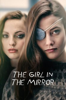 The Girl in the Mirror izle