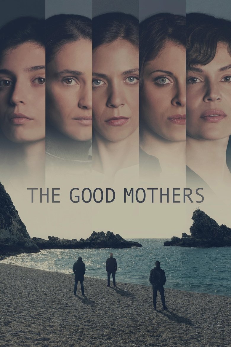 The Good Mothers izle