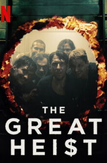 The Great Heist dizi izle