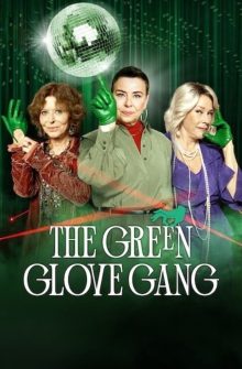 The Green Glove Gang dizi izle