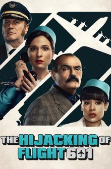 The Hijacking of Flight 601 dizi izle