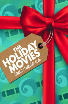 The Holiday Movies That Made Us izle