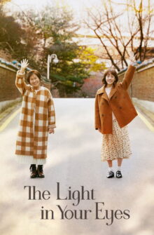 The Light in Your Eyes dizi izle