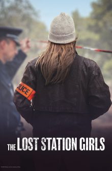 The Lost Station Girls izle