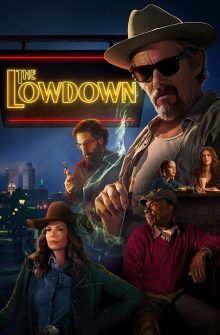 The Lowdown dizi izle