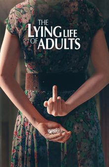 The Lying Life of Adults izle