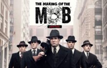 The Making of The Mob izle