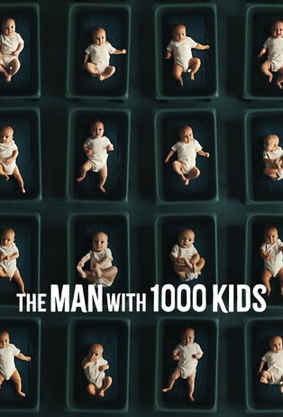 The Man with 1000 Kids izle