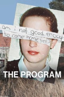 The Program: Cons, Cults, and Kidnapping izle