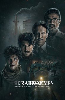The Railway Men – The Untold Story of Bhopal 1984 izle