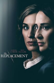 The Replacement izle