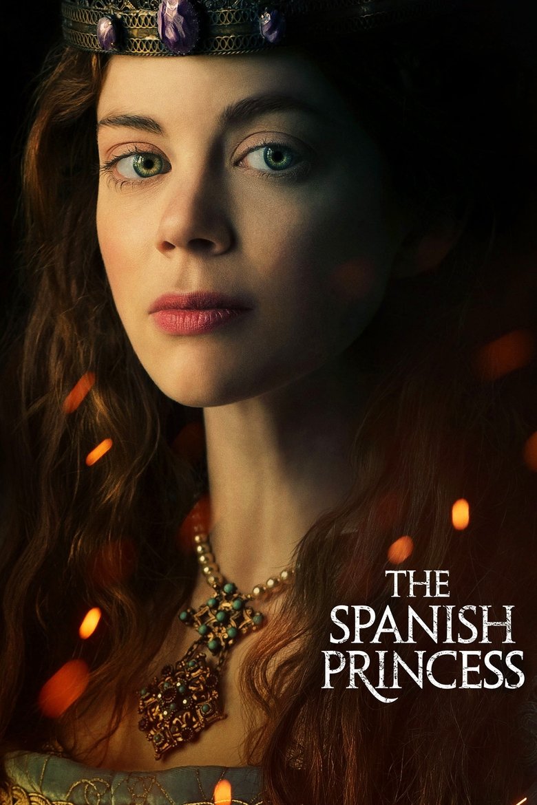 The Spanish Princess izle