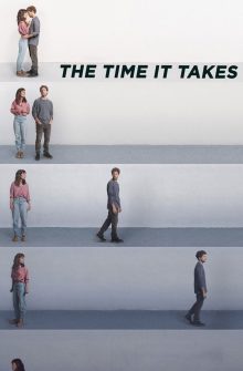 The Time It Takes izle