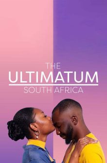 The Ultimatum: South Africa izle