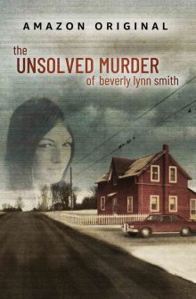 The Unsolved Murder of Beverly Lynn Smith izle