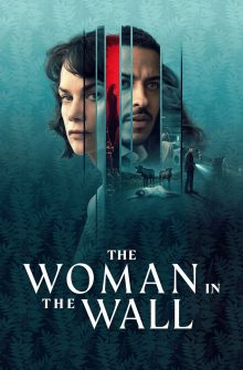 The Woman in the Wall dizi izle