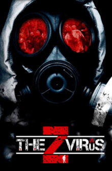 The Z Virus izle