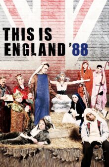 This Is England ’88 dizi izle