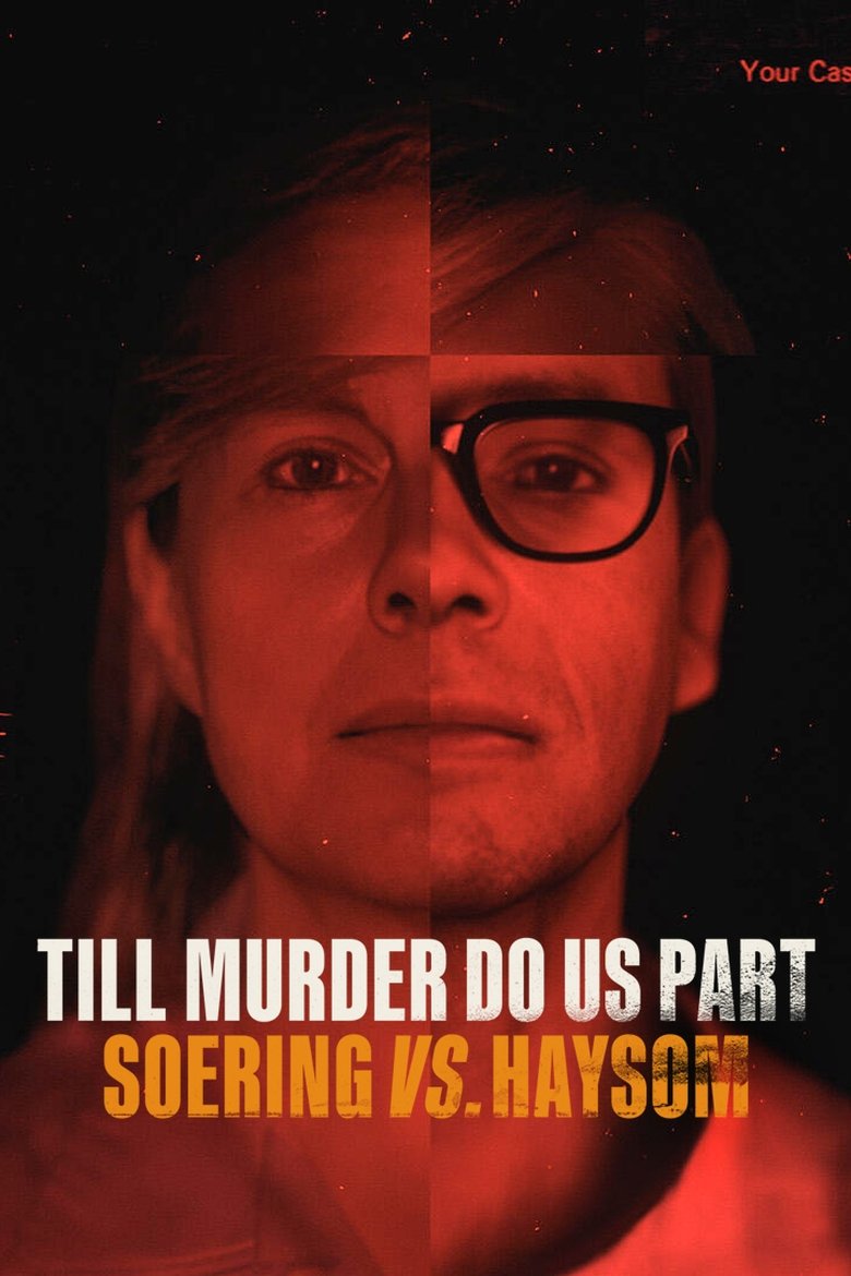 Till Murder Do Us Part: Soering vs. Haysom izle