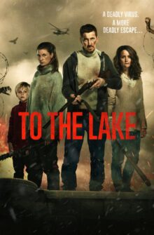 To the Lake dizi izle