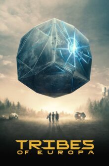 Tribes of Europa dizi izle
