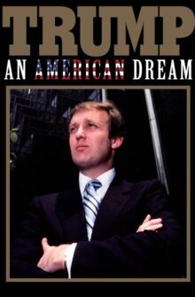 Trump: An American Dream izle